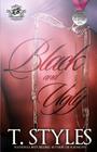 Black and Ugly (The Cartel Publications Presents) By T. Styles Cover Image