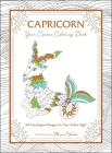 Capricorn: Your Cosmic Coloring Book: 24 Astrological Designs for Your Zodiac Sign! By Mecca Woods Cover Image