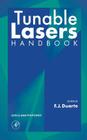 Tunable Lasers Handbook (Optics and Photonics) Cover Image