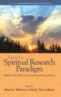 Toward a Spiritual Research Paradigm: Exploring New Ways of Knowing, Researching and Being(HC) Cover Image