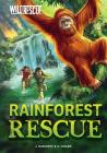 Rainforest Rescue (Wild Rescue) By Jan Burchett, Sara Vogler, Diane Le Feyer (Illustrator) Cover Image
