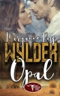 Wylder Opal By Maryanne Ross Cover Image