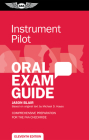 Instrument Pilot Oral Exam Guide: Comprehensive Preparation for the FAA Checkride Cover Image