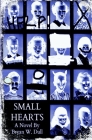 Small Hearts-Anniversary Edition By Bryan Wayne Dull Cover Image