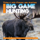 Big Game Hunting By Abby Badach Doyle Cover Image