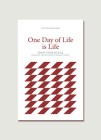 One Day of Life is Life Cover Image