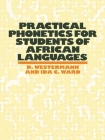 Practical Phonetics for Students By Diedrich Westermann, D. Westermann, Ida C. Ward Cover Image