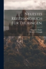 Neuestes Reisehandbuch für Thüringen. By Heinrich Schwerdt, Alexander Ziegler Cover Image