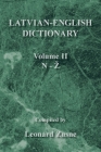 Latvian-English Dictionary: Volume Ii N-Z By Leonard Zusne Cover Image