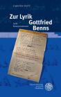 Zur Lyrik Gottfried Benns: Acht Interpretationen By Carsten Dutt Cover Image
