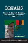 Dreams: Where do Biblical, Zambian, and Western Approaches Meet? Cover Image