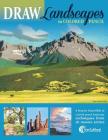 DRAW Landscapes in Colored Pencil: The Ultimate Step by Step Guide Cover Image