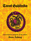 Tarot Goblinko: Dark Fantasy Medieval Punk Tarot By Sean Äaberg Cover Image