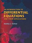 An Introduction to Differential Equations and Their Applications (Dover Books on Mathematics) By Stanley J. Farlow Cover Image