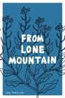 From Lone Mountain By John Porcellino Cover Image