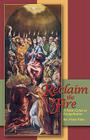 Reclaim the Fire: A Parish Guide to Evangelization By Martin Pable Cover Image