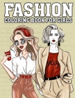 Fashion Coloring Book For Girls By Darcy Harvey Cover Image