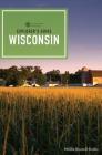 Explorer's Guide Wisconsin (Explorer's Complete) Cover Image