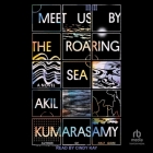 Meet Us by the Roaring Sea Cover Image