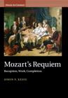 Mozart's Requiem (Music in Context) Cover Image