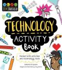 STEM Starters for Kids Technology Activity Book: Packed with Activities and Technology Facts Cover Image