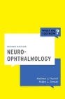 Neuro-Ophthalmology (What Do I Do Now) By Matthew J. Thurtell, Robert L. Tomsak Cover Image