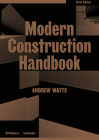 Modern Construction Handbook By Andrew Watts Cover Image