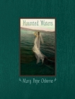Haunted Waters By Mary Pope Osborne Cover Image
