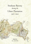 The Strabane Barony during the Ulster Plantation, 1607-41 Cover Image