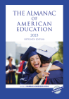The Almanac of American Education 2023 (U.S. Databook) By Hannah Anderson Krog (Editor) Cover Image