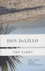 The Names (Vintage Contemporaries) By Don DeLillo Cover Image