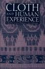 Cloth and Human Experience By Annette B. Weiner (Editor) Cover Image