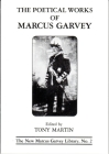 The Poetical Works of Marcus Garvey By Tony Martin (Editor) Cover Image