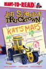 Kat's Maps (Jon Scieszka's Trucktown) By Jon Scieszka, Design Garage (Illustrator) Cover Image