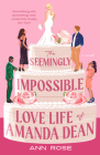 The Seemingly Impossible Love Life of Amanda Dean Cover Image