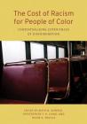 The Cost of Racism for People of Color: Contextualizing Experiences of Discrimination Cover Image
