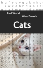 Real World Word Search: Cats Cover Image