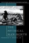 The Mythical Man-Month: Essays on Software Engineering, Anniversary Edition By Frederick Brooks Cover Image