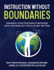 Instruction Without Boundaries By Matthew Rhoads, Janelle Clevenger McLaughlin, Shannon Moore Cover Image