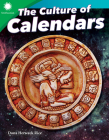 The Culture of Calendars By Dona Herweck Rice Cover Image