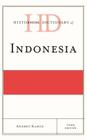 Historical Dictionary of Indonesia, Third Edition (Historical Dictionaries of Asia) Cover Image