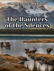 The Haunters of the Silences Cover Image