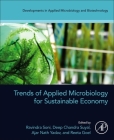 Trends of Applied Microbiology for Sustainable Economy By Ravindra Soni (Editor), Deep Chandra Suyal (Editor), Ajar Nath Yadav (Editor) Cover Image