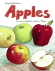 Apples By Jacqueline Farmer, Phyllis Limbacher Tildes (Illustrator) Cover Image