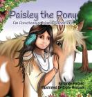 Paisley the Pony: An Assateague Island Adventure By Cindy Freland Cover Image