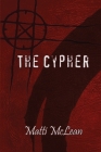 The Cypher By Matti McLean Cover Image