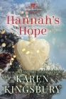 Hannah's Hope By Karen Kingsbury Cover Image