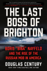 The Last Boss of Brighton: Boris 