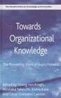 Towards Organizational Knowledge: The Pioneering Work of Ikujiro Nonaka Cover Image