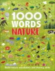 1000 Words: Nature: Build Nature Vocabulary and Literacy Skills (Vocabulary Builders) Cover Image